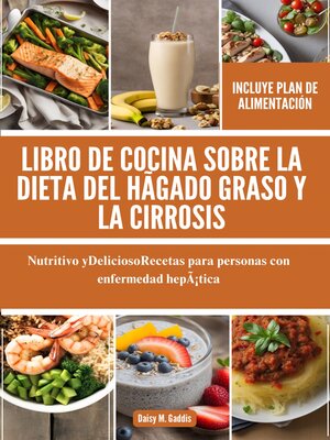 cover image of Libro de cocina sobre la dieta del hígado graso y la cirrosis